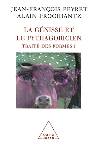 Beispielbild fr La gnisse et le pythagoricien. Trait des formes Volume 1, D'aprs Les Mtamorphoses d'Ovide zum Verkauf von Ammareal