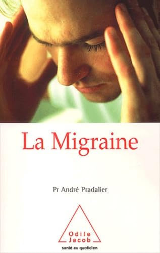 Stock image for La Migraine for sale by Ammareal