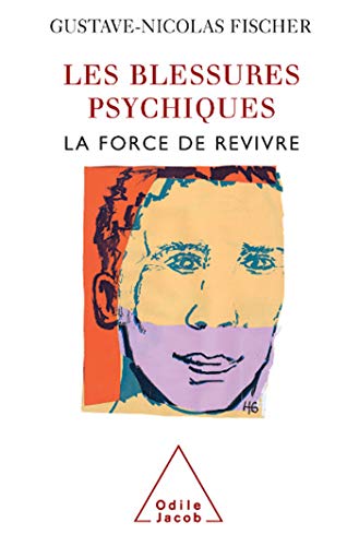 Beispielbild fr Les Blessures Psychiques : La Force De Revivre zum Verkauf von RECYCLIVRE