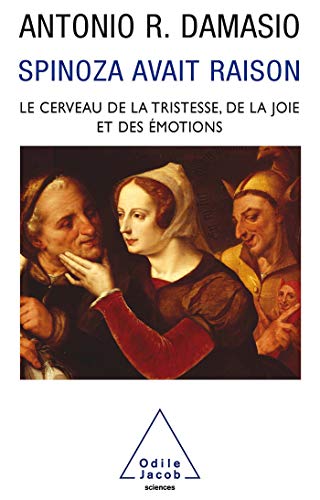 Immagine dell'editore per Spinoza avait raison. : Joie et tristesse, le cerveau des motions venduto da medimops