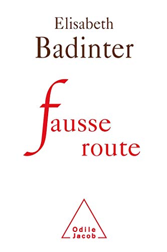 Imagen de archivo de Fausse route (OJ.SC.HUMAINES) a la venta por Librairie l'Aspidistra