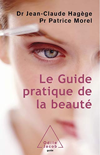 Stock image for Le guide de la Beaut for sale by Ammareal