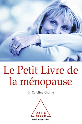 Beispielbild fr Le Petit Livre de la mnopause zum Verkauf von pompon