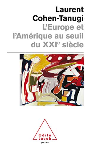 Stock image for L'Europe et l'amrique au seuil du XXIe sicle for sale by Ammareal