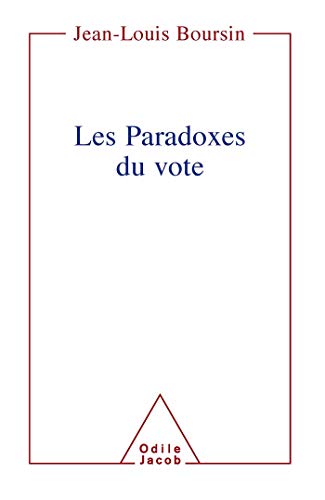 Stock image for Les Paradoxes du vote for sale by Ammareal