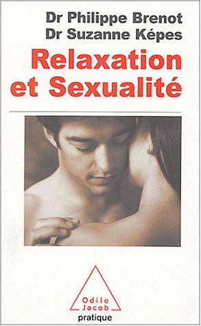Stock image for Relaxation et sexualit for sale by medimops