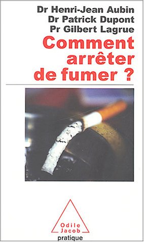 Beispielbild fr Comment arrter de fumer ? zum Verkauf von Ammareal