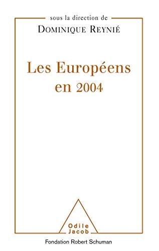 Beispielbild fr Les Europ ens en 2004 zum Verkauf von AwesomeBooks