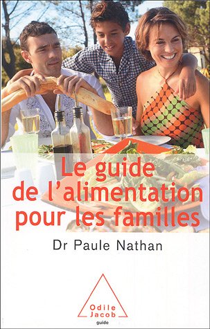 Le Guide de l'Alimentation pour les Familles.