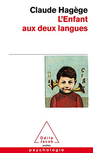 Imagen de archivo de L'Enfant Aux Deux Langues a la venta por ThriftBooks-Dallas