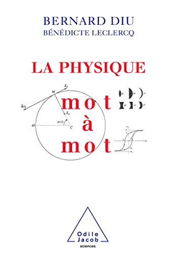 Beispielbild fr La physique mot  mot zum Verkauf von medimops