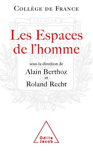 9782738115836: Les espaces de l'homme: Symposium annuel