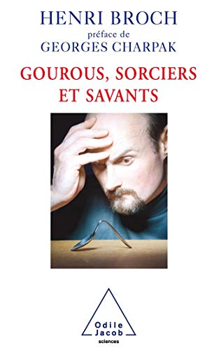 Stock image for Gourous, sorciers et savants for sale by Ammareal