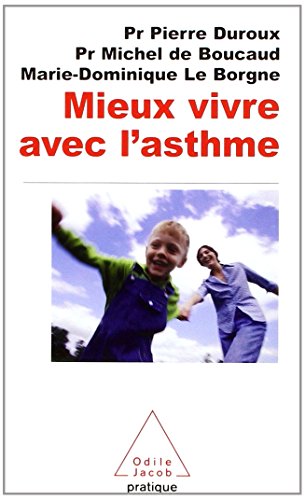 Stock image for Mieux vivre avec l'asthme for sale by EPICERIE CULTURELLE