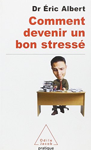 Beispielbild fr Comment devenir un bon stress zum Verkauf von medimops