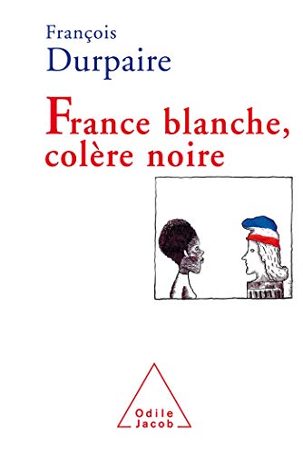 Imagen de archivo de France blanche, colre noire a la venta por medimops