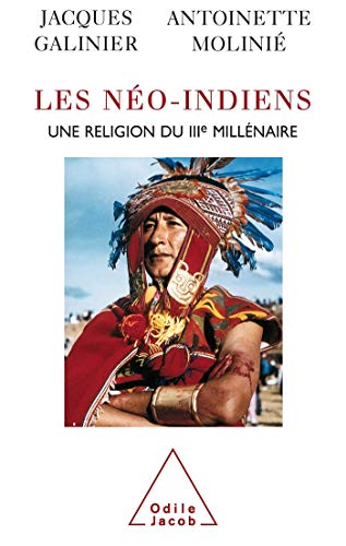Beispielbild fr Les No-Indiens: Une religion du IIIe millnaire zum Verkauf von Books Unplugged