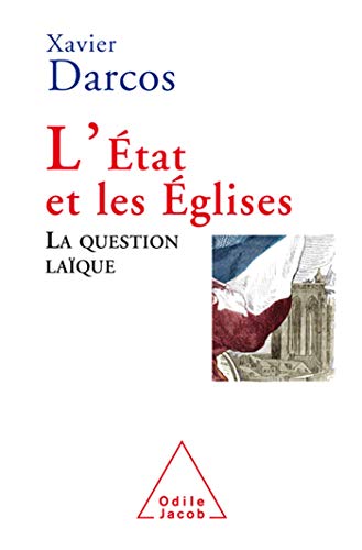 Stock image for L'Etat et les Eglises : La question laque for sale by Ammareal