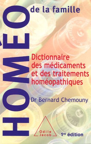 Beispielbild fr Dictionnaire des mdicaments et des traitements homopathiques zum Verkauf von Ammareal