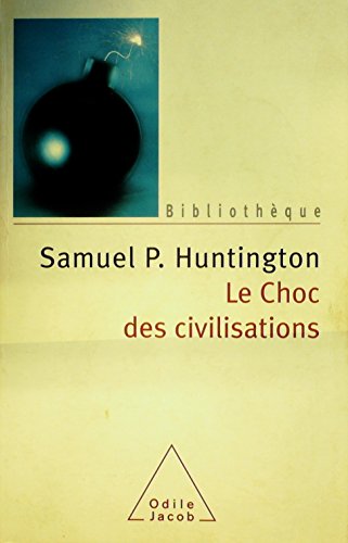 Stock image for Le Choc des civilisations for sale by Ammareal