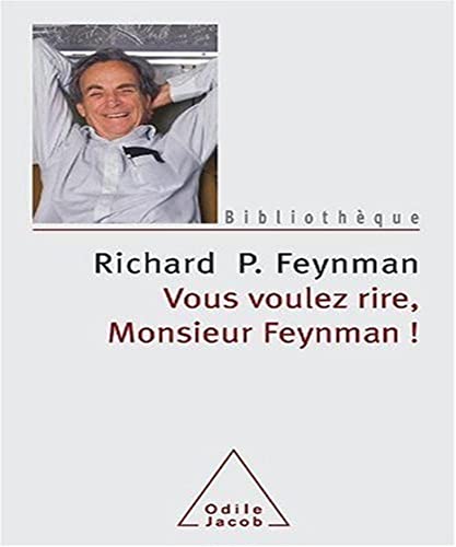 9782738120229: Vous voulez rire, Monsieur Feynman !