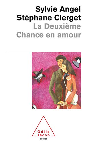 Stock image for La deuxime chance en amour for sale by LeLivreVert