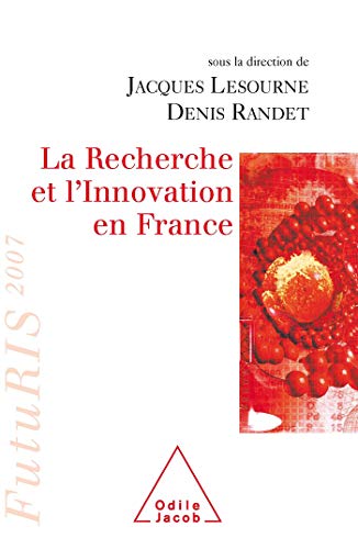 Stock image for La Recherche et l'Innovation en France : FutuRIS 2007 for sale by Ammareal