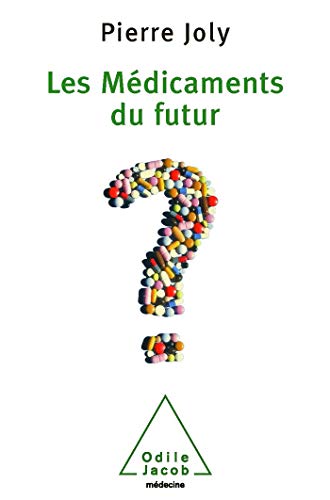 Beispielbild fr Les mdicaments du futur zum Verkauf von Ammareal