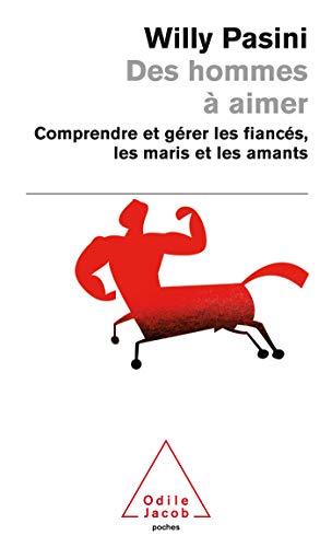 Stock image for Des hommes  aimer: Comprendre et g rer les fianc s, les maris et les amants for sale by ThriftBooks-Atlanta