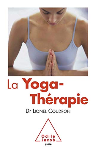 Beispielbild fr La yoga-thrapie zum Verkauf von Ammareal