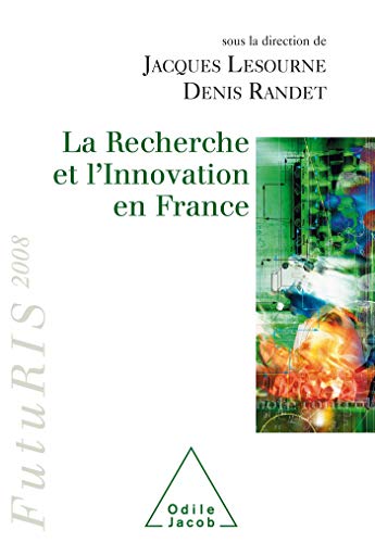 Stock image for La Recherche et l'Innovation en France : FutuRIS 2008 for sale by Ammareal