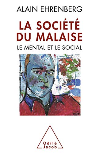 9782738122384: La Socit du malaise