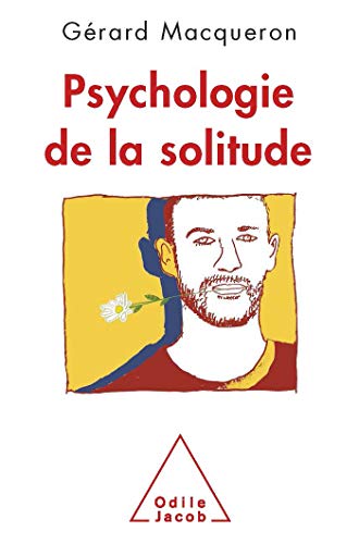 Beispielbild fr Psychologie de la solitude zum Verkauf von medimops