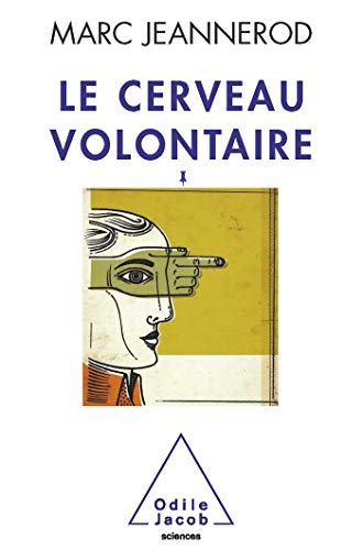 Beispielbild fr Le cerveau volontaire zum Verkauf von medimops