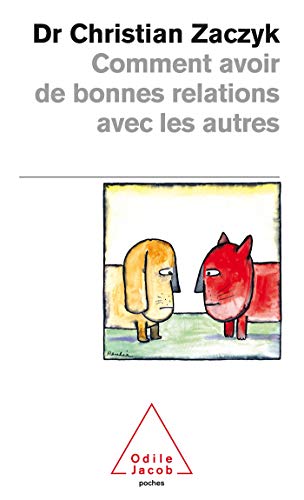 Stock image for Comment avoir de bonnes relations avec les autres for sale by ThriftBooks-Dallas