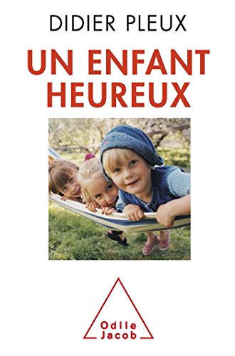 9782738124692: Un enfant heureux (French Edition)