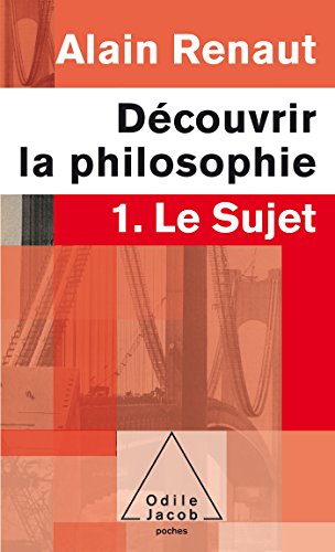 Beispielbild fr Dcouvrir la philosophie: 1. Le Sujet zum Verkauf von Ammareal