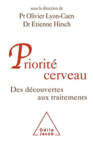 Beispielbild fr Priorit cerveau zum Verkauf von Chapitre.com : livres et presse ancienne