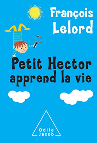 Beispielbild fr Petit Hector apprend la vie zum Verkauf von Ammareal