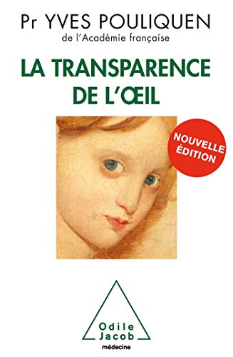 Stock image for La Transparence de l'oeil: Nouvelle dition for sale by Ammareal