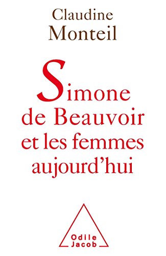 Beispielbild fr Simone de Beauvoir et les femmes aujourd'hui zum Verkauf von Ammareal