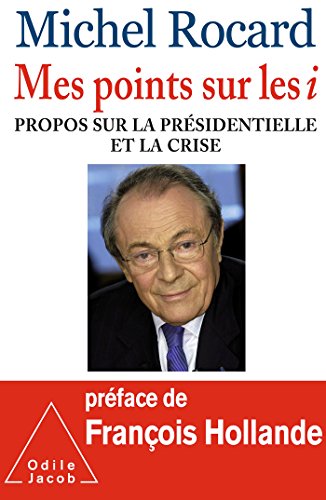 Stock image for Mes points sur les i : Propos sur la prsidentielle et la crise for sale by Librairie Th  la page