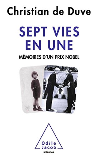 9782738128430: Sept vies en une: Mmoires d'un prix Nobel