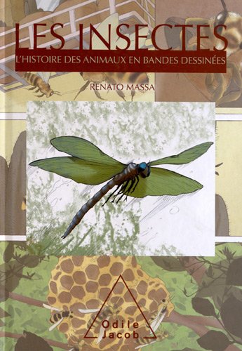 Beispielbild fr Les Insectes: L'Histoire des animaux en bandes dessines [Broch] Massa, Renato zum Verkauf von BIBLIO-NET