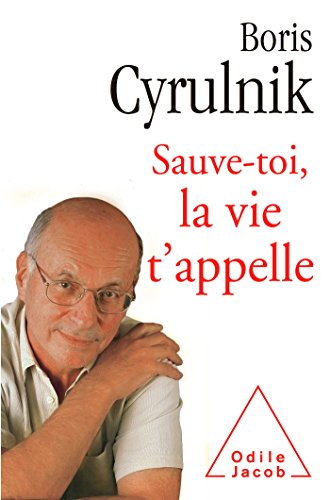 9782738128621: Sauve-toi, la vie t'appelle