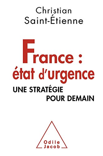 9782738128812: France : tat d'urgence: Une stratgie pour demain