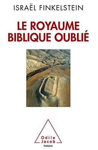 Beispielbild fr Le Royaume biblique oubli zum Verkauf von HPB-Red