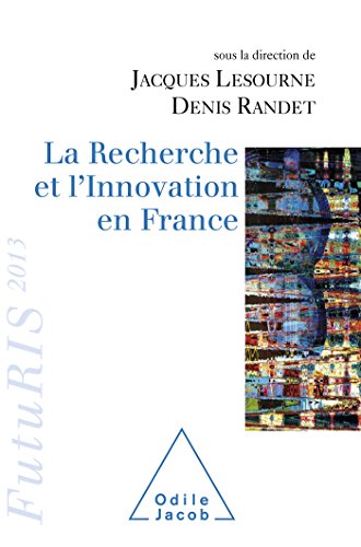 9782738130341: La Recherche et l'Innovation en France: FutuRIS 2013
