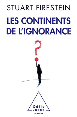 Beispielbild fr Les Continents de l'ignorance zum Verkauf von Librairie A LA PAGE