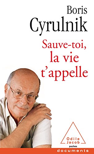 9782738131188: Sauve-toi, la vie t'appelle (OJ.POCHE PSYCHO)